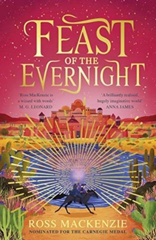 Feast of the Evernight - Ross MacKenzie - 9781839130472