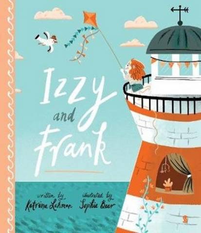 Izzy and Frank - Katrina Lehman - 9781912854684