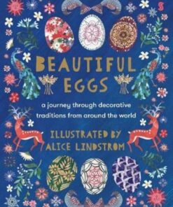 Beautiful Eggs - Alice Lindstrom - 9781912854929