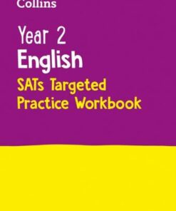 Year 2 English KS1 SATs Targeted Practice Workbook: Ideal for use at home (Collins KS1 SATs Practice) - Collins KS1