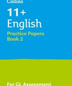 Collins 11+ Success - 11+ English Practice Papers Book 2: For the 2021 GL Assessment Tests - Collins 11+