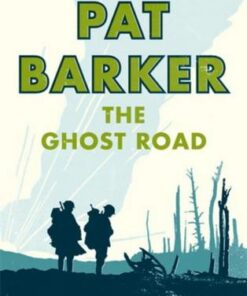 The Ghost Road - Pat Barker