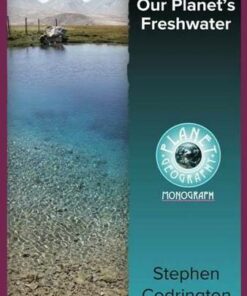 Our Planet's Freshwater 2nd Edition - Stephen Codrington - 9780648021087