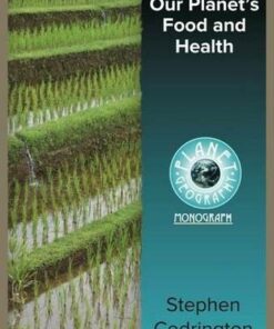 Our Planet's Food and Health 2nd Edition - Stephen Codrington - 9780648993735