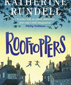 Rooftoppers - Katherine Rundell - 9781526624802