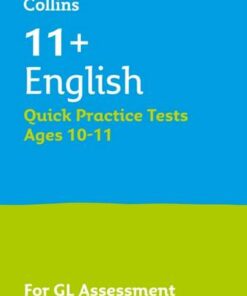 Collins 11+ Practice - 11+ English Quick Practice Tests Age 10-11 (Year 6): For the 2021 GL Assessment Tests - Letts 11+