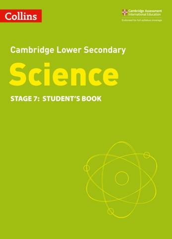 Lower Secondary Science Student's Book: Stage 7 2 Collins Cambridge Lower Secondary Science Student's Book: Stage 7 - - 9780008340865