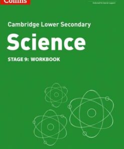 Collins Cambridge Lower Secondary Science Workbook: Stage 9 -  - 9780008364335