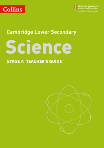 Collins Cambridge Lower Secondary Science Teacher's Guide: Stage 7 -  - 9780008364342