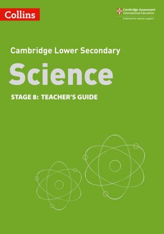 Collins Cambridge Lower Secondary Science Teacher's Guide: Stage 8 -  - 9780008364359
