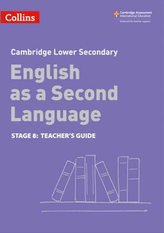 Collins Cambridge Lower Secondary English as a Second Language Teacher's Guide: Stage 8 - Anna Osborn - 9780008366834