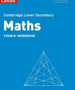 Collins Cambridge Lower Secondary Maths Workbook: Stage 8 - Belle Cottingham - 9780008378578