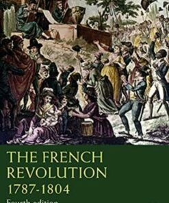 The French Revolution 1787-1804 - P. M. Jones (University of Birmingham