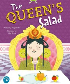 Bug Club Shared Reading: Reception: The Queen's Salad - Abigail Flint - 9780435201340