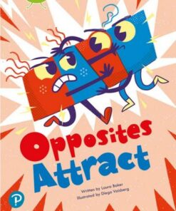Bug Club Shared Reading: Year 1: Opposites Attract - Laura Baker - 9780435201470