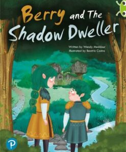 Bug Club Shared Reading: Year 2: Berry and The Shadow Dweller - Wendy Meddour - 9780435201739