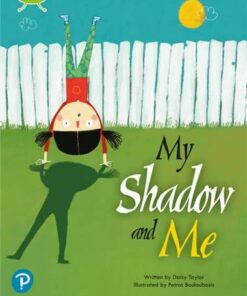 Bug Club Shared Reading: Year 2: My Shadow and Me - Timothy Knapman - 9780435201753