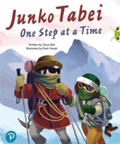 Bug Club Shared Reading: Year 2: Junko Tabei: One Step at a Time - Juliet Bell - 9780435201814