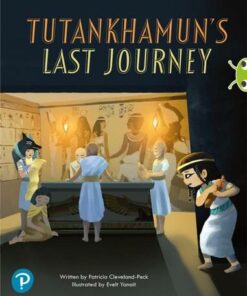 Bug Club Shared Reading: Year 2: Tutankhamun's Last Journey - Patricia Cleveland-Peck - 9780435201852