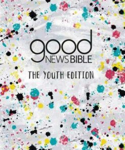 Good News Bible: The Youth Edition -  - 9780564070374