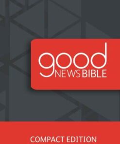 Good News Bible Compact Edition: 2018 -  - 9780564070572