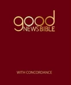 Good News Bible With Concordance: 2018 -  - 9780564071579