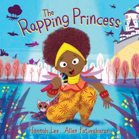 The Rapping Princess - Hannah Lee - 9780571361151