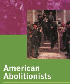 American Abolitionists - Stanley Harrold - 9780582357389