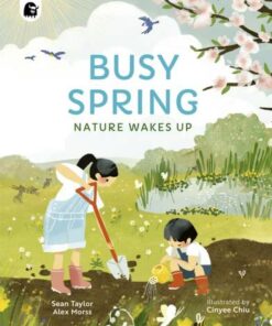 Busy Spring: Nature Wakes Up - Sean Taylor - 9780711271678