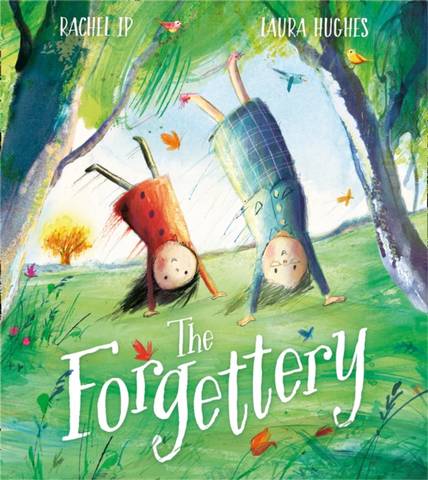 The Forgettery - Rachel Ip - 9781405294768