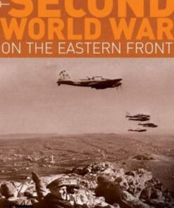 The Second World War on the Eastern Front - Lee Baker - 9781405840637