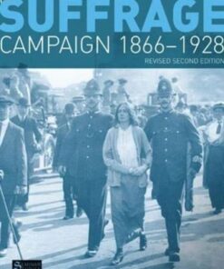 The British Women's Suffrage Campaign 1866-1928: Revised 2nd Edition - Harold L. Smith - 9781408228234