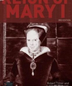 The Reign of Mary I - Robert Tittler - 9781408245347