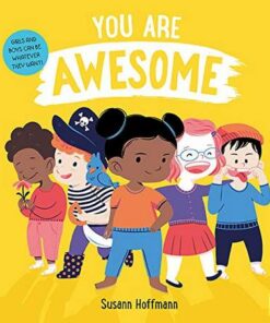 You Are Awesome! - Susann Hoffmann - 9781760508418