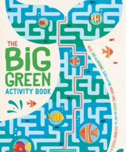 The Big Green Activity Book: Fun