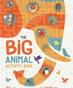 The Big Animal Activity Book: Fun
