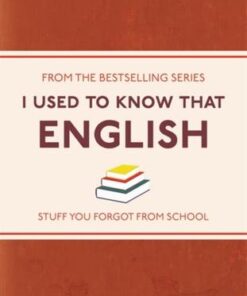 I Used to Know That: English - Patrick Scrivenor - 9781782432562
