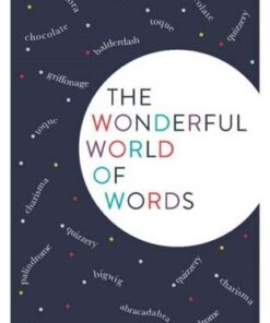 The Wonderful World of Words - Mitchell Symons - 9781782437666
