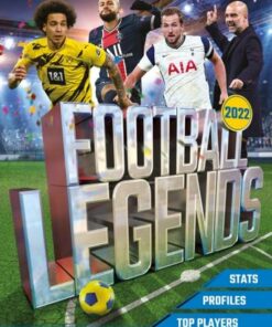 Football Legends 2022: Top 100 stars of the modern game - David Ballheimer - 9781783126910