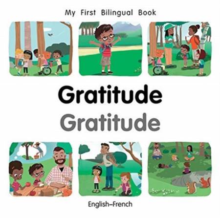 My First Bilingual Book - Gratitude (English-French) - Patricia Billings - 9781785089701