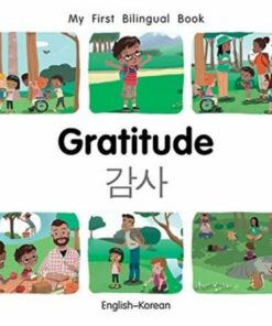 My First Bilingual Book - Gratitude (English-Korean) - Patricia Billings - 9781785089749
