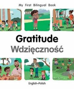My First Bilingual Book - Gratitude (English-Polish) - Patricia Billings - 9781785089756