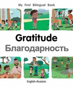 My First Bilingual Book - Gratitude (English-Russian) - Patricia Billings - 9781785089770
