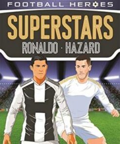 Ronaldo/Hazard (Ultimate Football Heroes - Superstars) - Matt & Tom Oldfield - 9781787417953