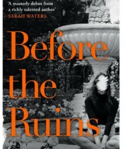 Before the Ruins - Victoria Gosling - 9781788163798