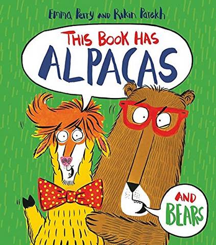 This Book Has Alpacas and Bears - Emma Perry - 9781788450645