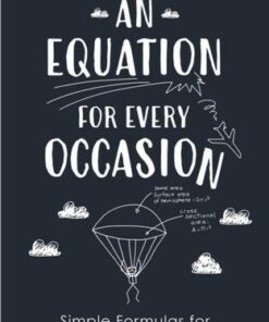 An Equation for Every Occasion: Simple Formulas for Surviving the Unexpected - Chris Waring - 9781789292220