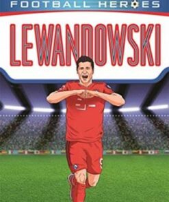 Lewandowski (Ultimate Football Heroes) - Matt Oldfield - 9781789464535