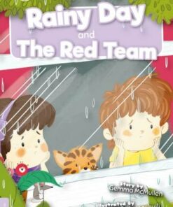 BookLife Readers Level 00 Lilac: Rainy Day and The Red Team - Gemma McMullen - 9781839270086