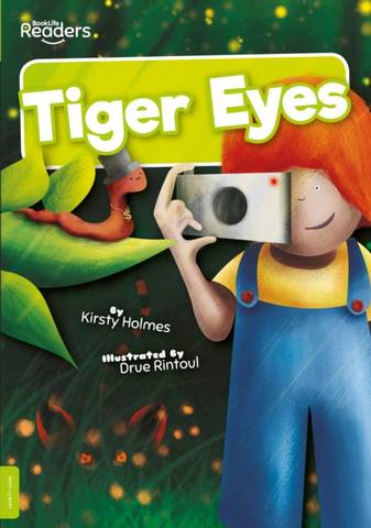 BookLife Readers Level 11 Lime: Tiger Eyes - Kirsty Holmes - 9781839270222